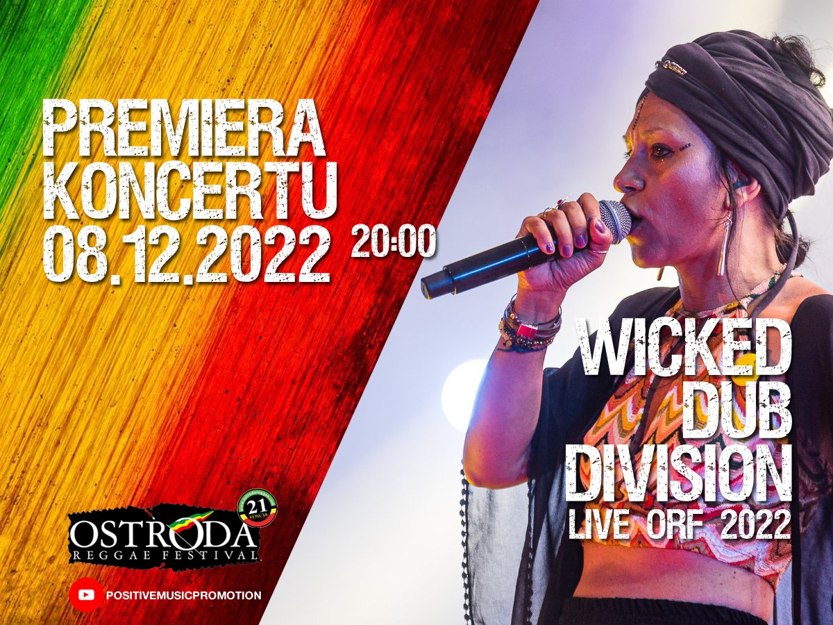 WICKED DUB DIVISION live ORF 2022